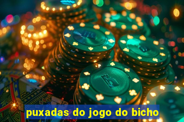 puxadas do jogo do bicho